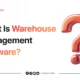 what-is-warehouse-management-software